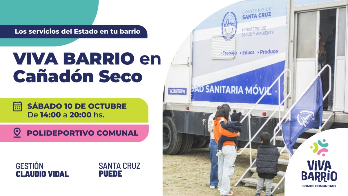 Viva Barrio llega este lunes a Cañadón Seco para acercar trámites y políticas públicas